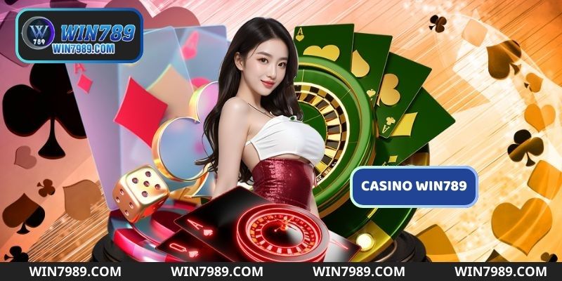 Lý do nhiều game thủ lựa chọn Casino Win789 làm điểm đến giải trí